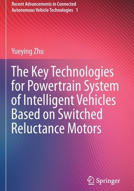 【预订】The Key Technologies for Powertrain System of Intelligent Vehicles B 9789811648533