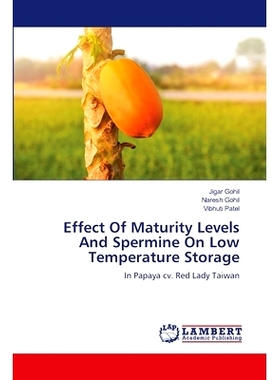 预订 Effect Of Maturity Levels And Spermine On Low Temperature Storage 成熟度和精胺对低温贮藏的影响: 9786208170936