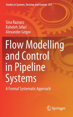 【预订】Flow Modelling and Control in Pipeline Systems