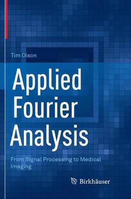 【预订】Applied Fourier Analysis:From Signal Processing to Medical Imaging