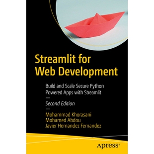 预订 Streamlit for Web Development: Build and Scale Secure Python-Powered Apps with Streamlit 用于网络开发的 Streamlit：