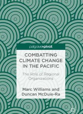 【预订】Combatting Climate Change in the Pacific