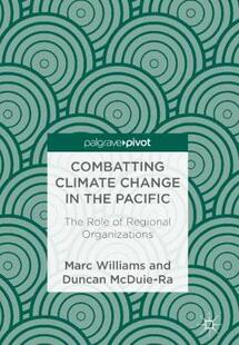 【预订】Combatting Climate Change in the Pacific
