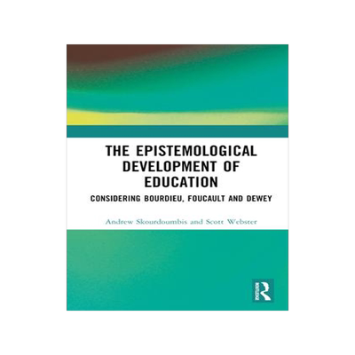 [预订]The Epistemological Development of Education 9780367757618