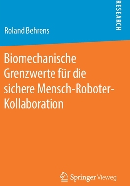 预订 Biomechanische Grenzwerte für die sichere Mensch-Roboter-Kollaboration
