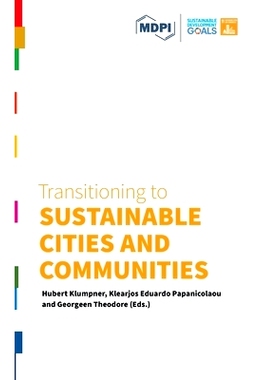预订 Transitioning to Sustainable Cities and Communities: 9783038978701