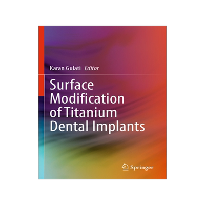 预订 Surface Modification of Titanium Dental Implants