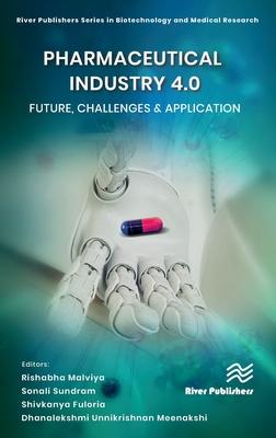 [预订]Pharmaceutical industry 4.0: Future, Challenges & Application 9788770228435