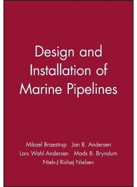 预订 Design And Installation Of Marine Pipelines 海底管道设计与安装: 9780632059843