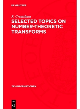 预订 Selected Topics on Number-Theoretic Transforms: 9783112753521