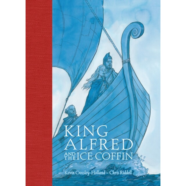 预订 King Alfred and the Ice Coffin 阿尔弗雷德国王和冰棺: 9781529503333