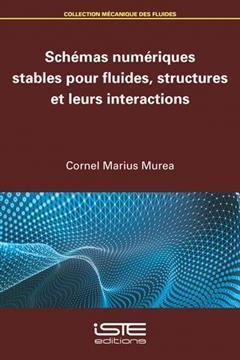 [预订]Schémas numériques stables pour fluides, structures et leurs interactions 9781784053468