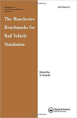 【预售】The Manchester Benchmarks for Rail Vehicle Simulation