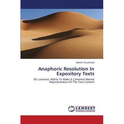 预订 Anaphoric Resolution In Expository Texts: 9783659719493