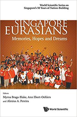 【预售】SINGAPORE EURASIANS: MEMORIES, HOPES AND DREAMS