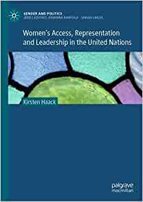 【预订】Women’s Access, Representation and Leadership in the United Nations 9783030835361