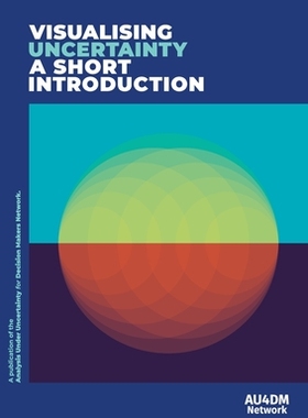 【预订】Visualising Uncertainty: A short introduction