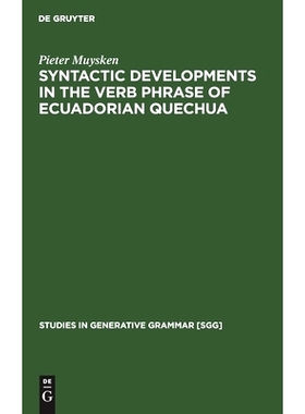 预订 Syntactic Developments in the Verb Phrase of Ecuadorian Quechua: 9783112420195