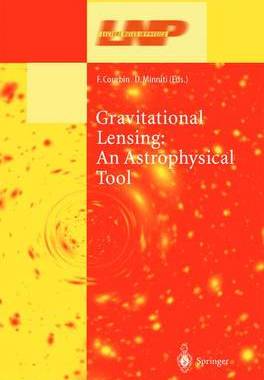 【预订】Gravitational Lensing: An Astrophysical Tool
