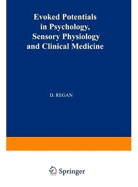 预订 Evoked Potentials in Psychology, Sensory Physiology and Clinical Medicine: 9789401168922