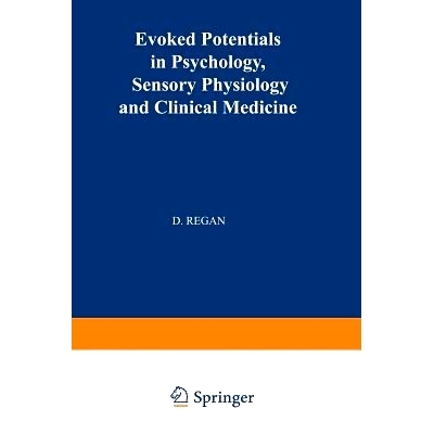预订 Evoked Potentials in Psychology, Sensory Physiology and Clinical Medicine: 9789401168922