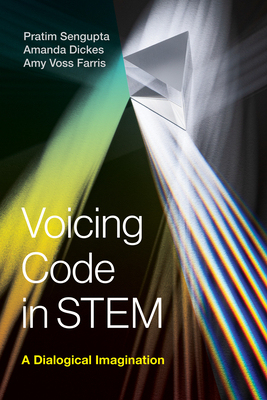 【预订】Voicing Code in Stem: A Dialogical Imagination