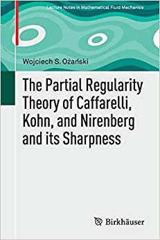 预订 The Partial Regularity Theory of Caffarelli, Kohn, and Nirenberg and its Sharpness