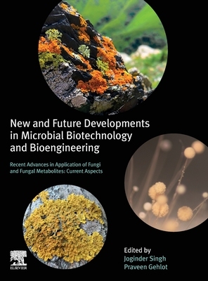 【预订】New and Future Developments in Microbial Biotechnology and Bioengineering