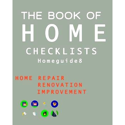 预订 The Book of HOME CHECKLISTS: The complete Checklists guide to Home: 9781977595232