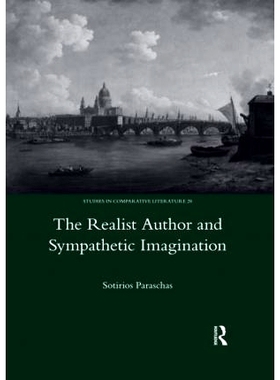 预订 The Realist Author and Sympathetic Imagination 现实主义作家与同情的想象: 9780367601829