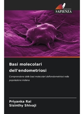 预订 Basi molecolari dell’endometriosi: 9786209244889