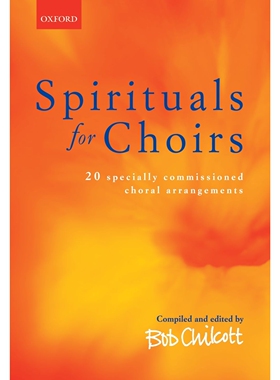 预订 Spirituals for Choirs 精选灵歌：混声合唱曲集: 9780193435377