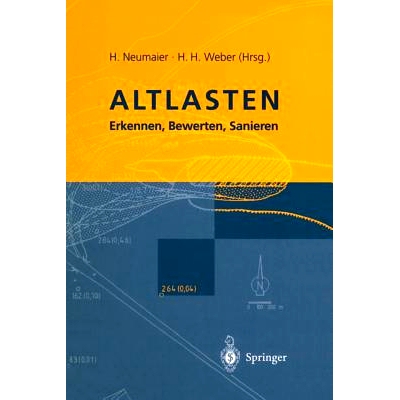 预订 Altlasten: Erkennen, Bewerten, Sanieren: 9783642648311