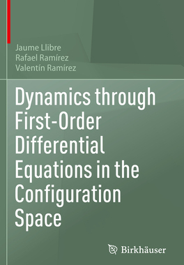 预订 Dynamics through First-Order Differential Equations in the Configuration Space