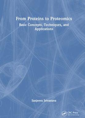 [预订]From Proteins to Proteomics 9780367566173