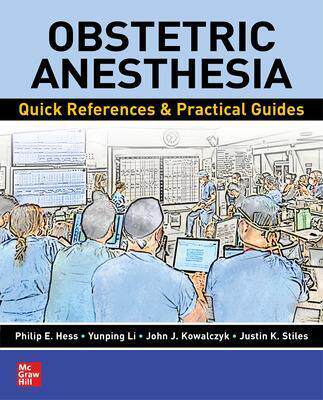 [预订]Obstetric Anesthesia: Quick References & Practical Guides 9781264671465