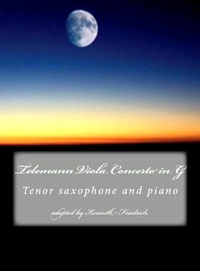 预订 Telemann Viola Concerto in G - tenor sax version: 9781975785352