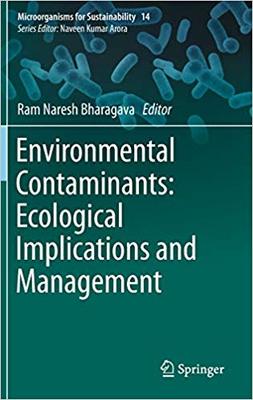 【预售】Environmental Contaminants: Ecological Implications and Management