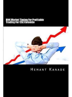 预订 HNK Market Timing For Profitable Trading For CSE Colombo: 9781502490766