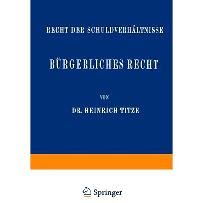 预订 Bürgerliches Recht: Recht der Schuldverhältnisse: 9783540013259