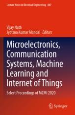 [预订]Microelectronics, Communication Systems, Machine Learning and Internet of Things 9789811919084