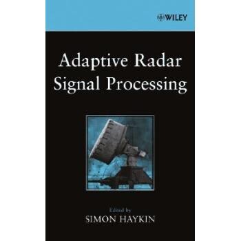 预订 Adaptive Radar Signal Processing 自适应雷达:智能雷达开发: 9780471735823