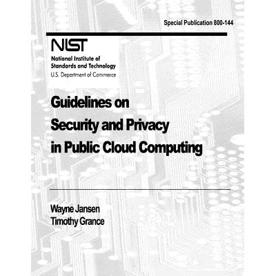 预订 Guidelines on Security and Privacy in Public Cloud Computing: 9781477621639