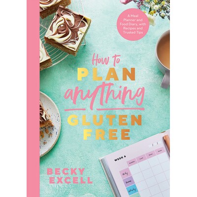 预订 How to Plan Anything Gluten-Free: A Meal Planner and Food Diary, with Recipes and... 如何计划任何无麸质食物：膳食计