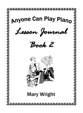 预订 Anyone Can Play Piano: Lesson Journal Book Two: 9781514486580