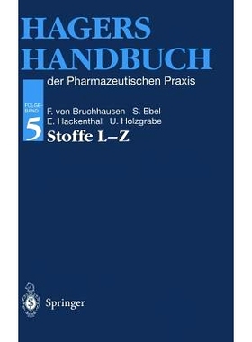 预订 Hagers Handbuch Der Pharmazeutischen Praxis: Folgeband 5: Stoffe L-Z