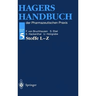 预订 Hagers Handbuch Der Pharmazeutischen Praxis: Folgeband 5: Stoffe L-Z