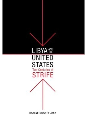 预订 Libya and the United States, Two Centuries of Strife: 9780812236729