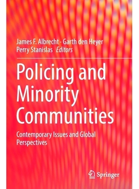 预订 Policing and Minority Communities: Contemporary Issues and Global Perspectives 警务与少数民族社区：当代问题与全球展