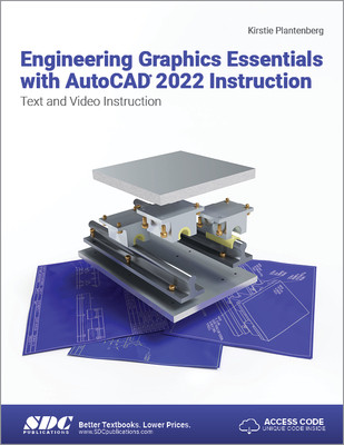 【预订】Engineering Graphics Essentials with AutoCAD 2022 Instruction 9781630574345
